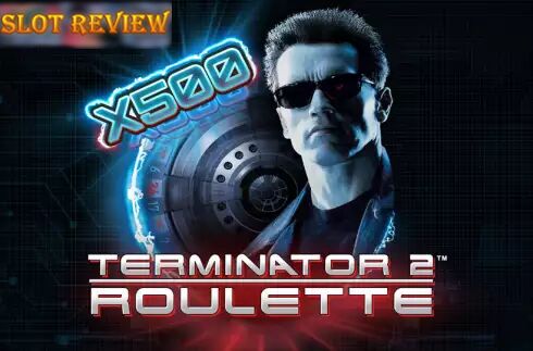 Terminator 2 Roulette slot